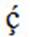 c with cedilla below the c and acute accent above the c